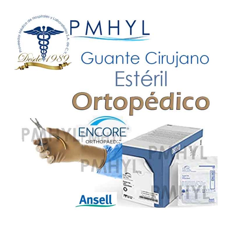 Guante Para Cirugía Ortopedico Encore Ansell | PMHYL